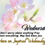 Good Morning Wednesday Blessings for a Productive Day