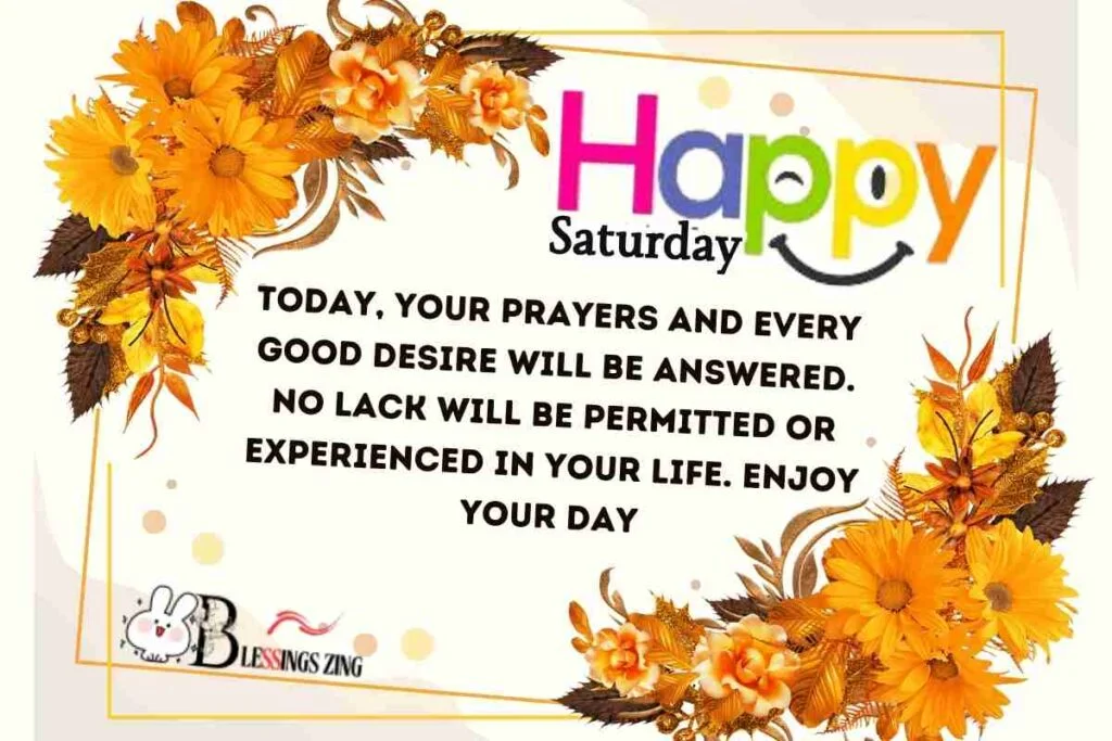 Saturday Blessings for Success Love and Abundance