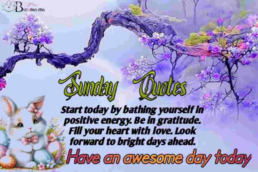 Sunday Blessings for Love Happiness and Abundance